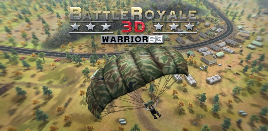 Battle Royale 3D – Warrior63